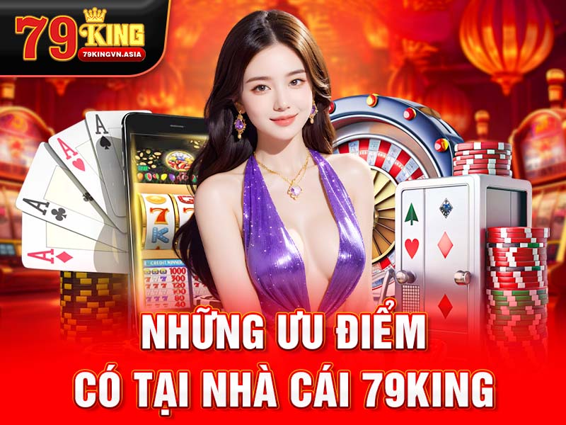 Những điều chỉ có tại 79king