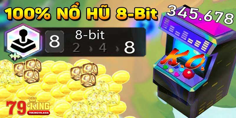 Nổ hũ 8 bit nổi bật với phong cách retro cổ điển